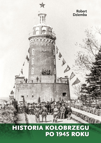 Historia Kołobrzegu po 1945