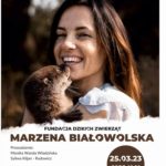 Marzena Białowolska – Z Wandą nie tylko wśród zwierząt