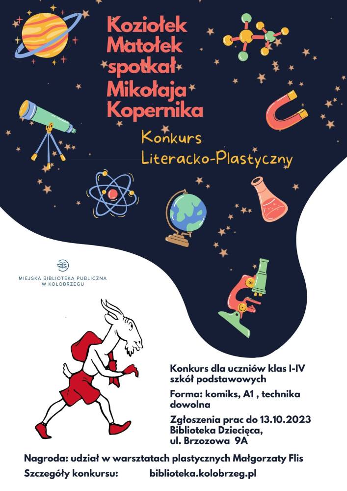 Klasowy konkurs literacko - plastyczny „Koziołek Matołek spotkał Kopernika”