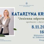 Spotkanie Katarzyna Kreft