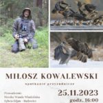 Spotkanie Miłosz Kowalewski
