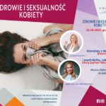 Zdrowie i seksualność kobiety – warsztaty