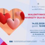 Walentynkowe warsztaty dla dzieci plakat