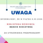 Biblioteka Dziecięca - informacja o zamkniętym dniu