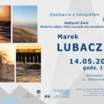 Spotkanie Marek Lubacz
