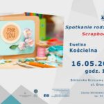 Spotkanie rodzinne Ewelina Kościelna plakat