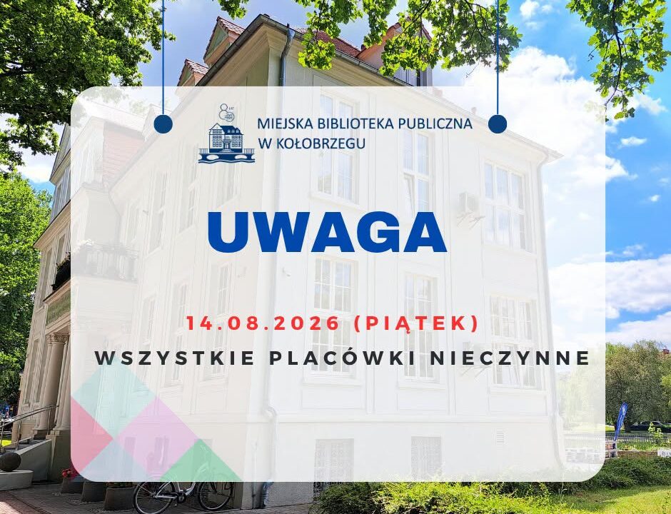 Informacja o zamknięciu biblioteki