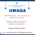 Informacja o zamkniętych placówkach