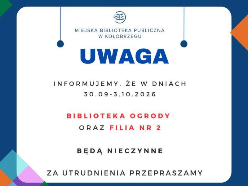 Informacja o zamkniętych placówkach